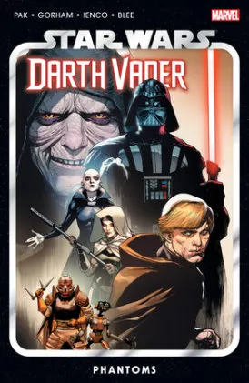 Cover of Star Wars: Darth Vader By Greg Pak Vol. 10 - Phantoms