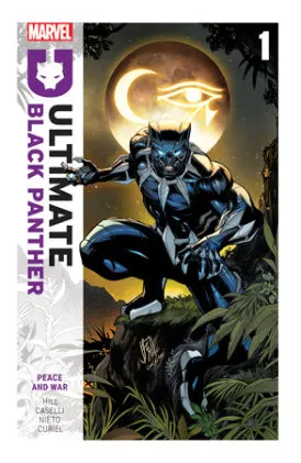Cover of Ultimate Black Panther By Bryan Hill Vol. 1: Peace And War