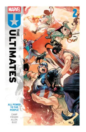 Cover of Ultimates By Deniz Camp Vol. 2: All Power to the People