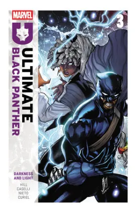 Cover of Ultimate Black Panther By Bryan Hill Vol. 3: Darkness and Light