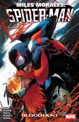 Cover of Miles Morales: Spider-Man By Cody Ziglar Vol. 5 - Blood Hunt
