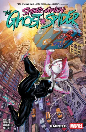 Cover of Spider-Gwen: The Ghost-Spider Vol. 1 - Haunted