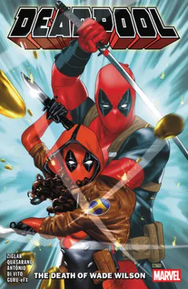 Cover of Deadpool By Cody Ziglar Vol. 2: The Death Of Wade Wilson