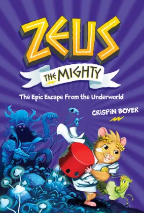 Cover of Zeus the Mighty: The Epic Escape From the Underworld (Book 4)