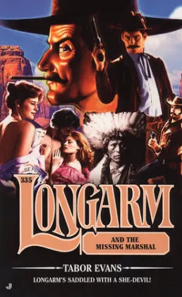 Cover of Longarm and the Missing Marshal