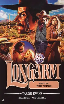 Cover of Longarm and the Wolf Women