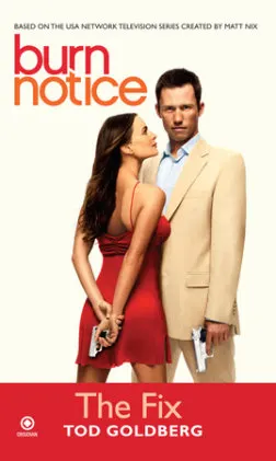 Cover of Burn Notice: The Fix