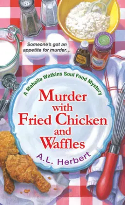 Cover of Murder with Fried Chicken and Waffles