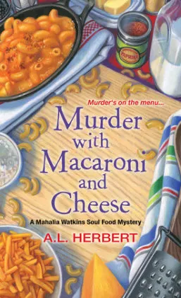 Cover of Murder with Macaroni and Cheese