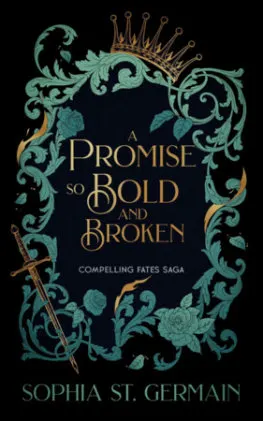 Cover of A Promise so Bold And Broken