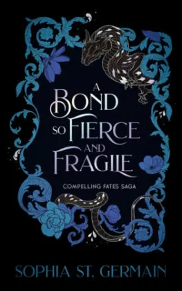 Cover of A Bond so Fierce and Fragile
