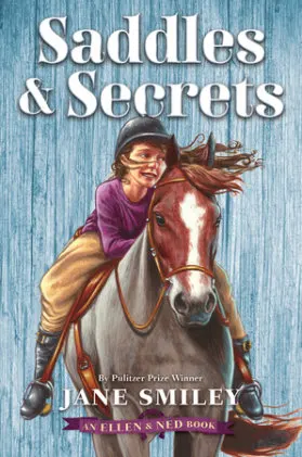 Cover of Saddles & Secrets (An Ellen & Ned Book)