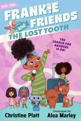 Cover of Frankie and Friends: The Lost Tooth