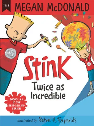 Cover of Stink: Twice as Incredible: 2 Books in 1