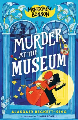 Cover of Montgomery Bonbon: Murder at the Museum