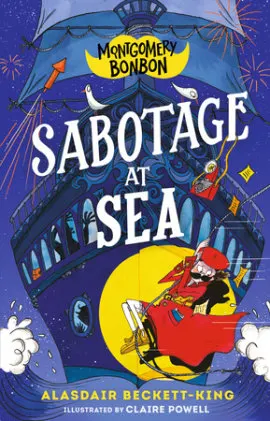 Cover of Montgomery Bonbon: Sabotage at Sea