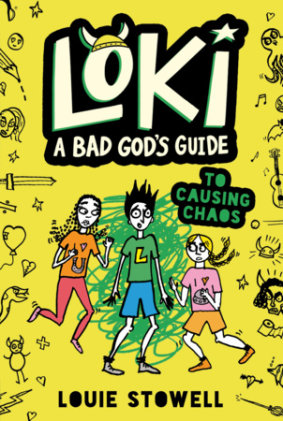 Cover of Loki: A Bad God's Guide to Causing Chaos