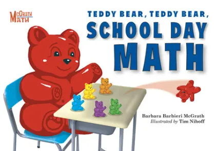 Cover of Teddy Bear, Teddy Bear, School Day Math