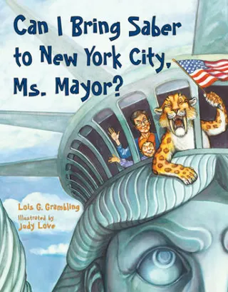Cover of Can I Bring Saber to New York, Ms. Mayor?