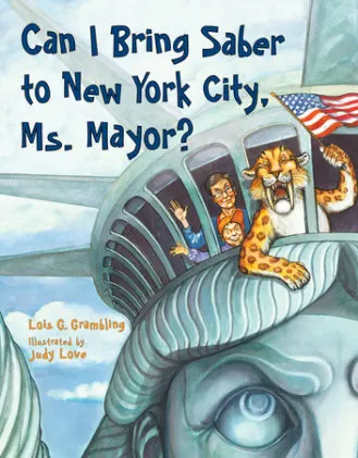 Cover of Can I Bring Saber to New York, Ms. Mayor?