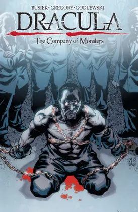 Cover of Dracula: The Company of Monsters Vol. 1