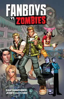 Cover of Fanboys vs. Zombies Vol. 1