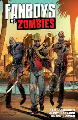 Cover of Fanboys vs. Zombies Vol. 2