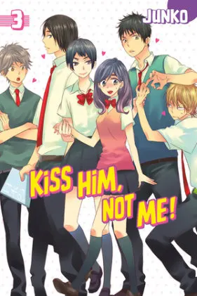 Cover of Kiss Him, Not Me 3
