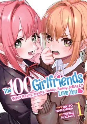 Cover of The 100 Girlfriends Who Really, Really, Really, Really, Really Love You Vol. 1