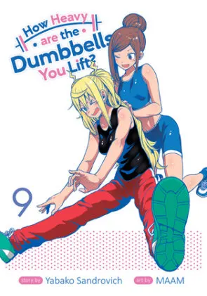 Cover of How Heavy are the Dumbbells You Lift? Vol. 9