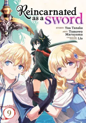 Cover of Reincarnated as a Sword (Manga) Vol. 9