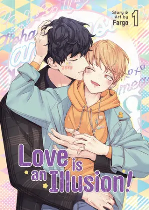 Cover of Love is an Illusion! Vol. 1