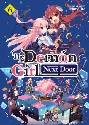 Cover of The Demon Girl Next Door Vol. 6