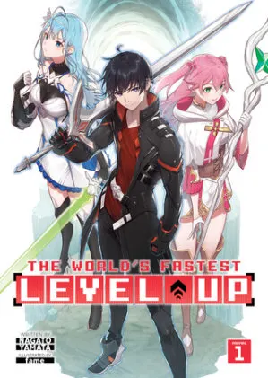 Cover of The World's Fastest Level Up (Light Novel) Vol. 1