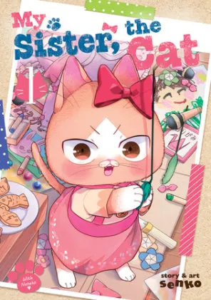 Cover of My Sister, The Cat Vol. 1