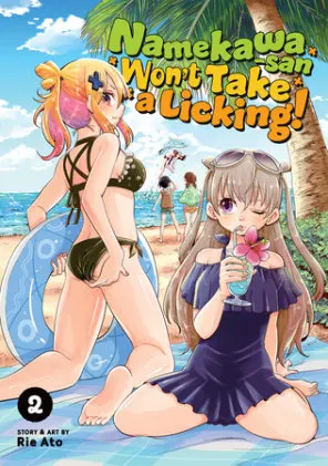 Cover of Namekawa-san Won't Take a Licking! Vol. 2