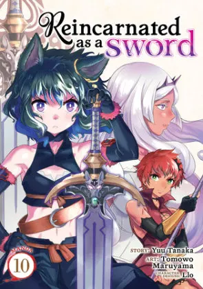Cover of Reincarnated as a Sword (Manga) Vol. 10
