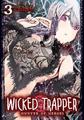 Cover of Wicked Trapper: Hunter of Heroes Vol. 3
