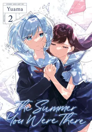 Cover of The Summer You Were There Vol. 2