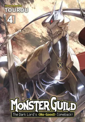 Cover of Monster Guild: The Dark Lord’s (No-Good) Comeback! Vol. 4