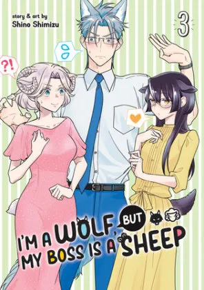 Cover of I'm a Wolf, but My Boss is a Sheep! Vol. 3