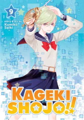 Cover of Kageki Shojo!! Vol. 9