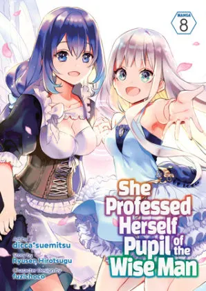 Cover of She Professed Herself Pupil of the Wise Man (Manga) Vol. 8