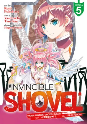 Cover of The Invincible Shovel (Manga) Vol. 5