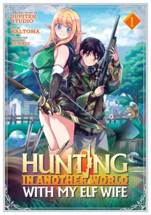 Cover of Hunting in Another World With My Elf Wife (Manga) Vol. 1