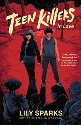 Cover of Teen Killers in Love