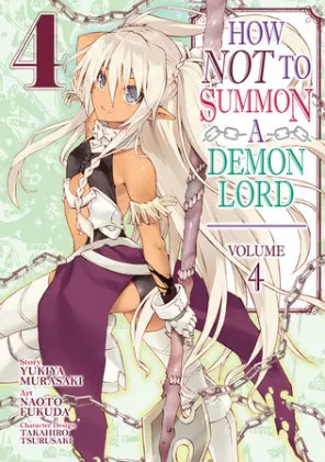Cover of How NOT to Summon a Demon Lord (Manga) Vol. 4