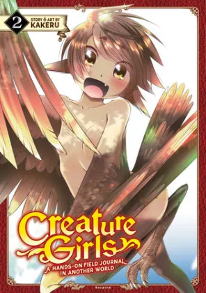 Cover of Creature Girls: A Hands-On Field Journal in Another World Vol. 2