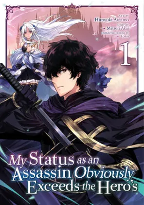Cover of My Status as an Assassin Obviously Exceeds the Heros (Manga) Vol. 1