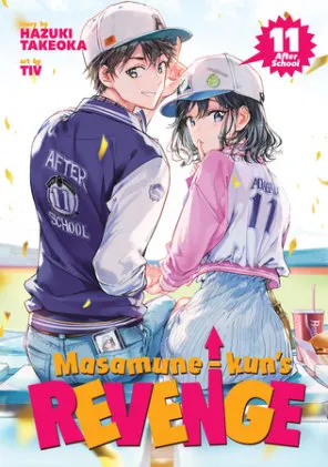 Cover of Masamune-kun's Revenge Vol. 11 - After School